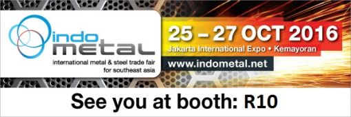 See us at Indo Metal - International Metal & Steel Trade Fair South East Asia - Jakarta 25th - 27th October 2016